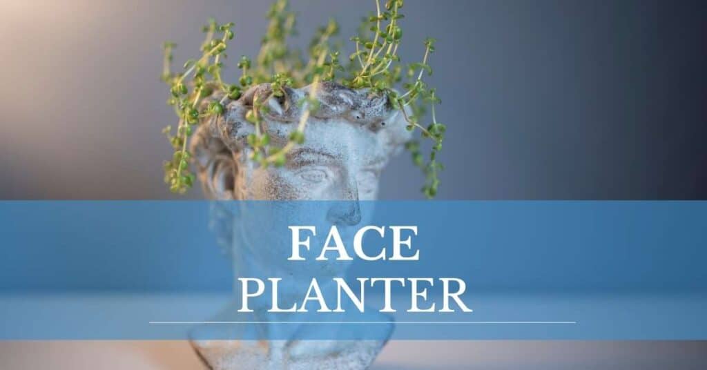 face planter